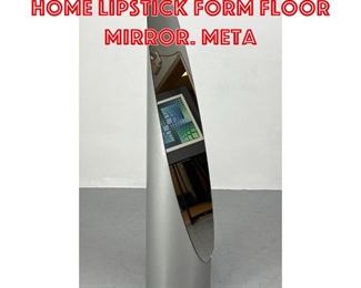 Lot 371 GAIA Contemporary Home Lipstick Form Floor Mirror. Meta