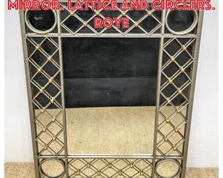 Lot 494 Decorator Iron Frame Mirror. Lattice and circlers. Roye