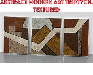Lot 521 3pc REGINA AGRAN Abstract Modern Art Triptych. Textured