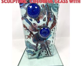 Lot 1212 Artist Signed Art Glass Sculpture. Colorful glass with