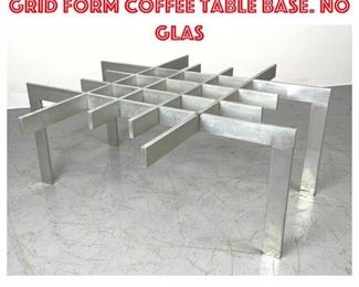 Lot 1253 Modernist Aluminum Grid form Coffee Table BASE. No glas