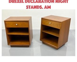 Lot 1374 Pr KIPP STEWART for DREXEL Declaration night stands. Am