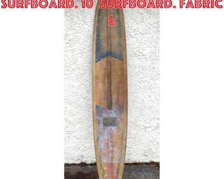Lot 1422 DUSTY RHODES Vintage Surfboard. 10 surfboard. Fabric l