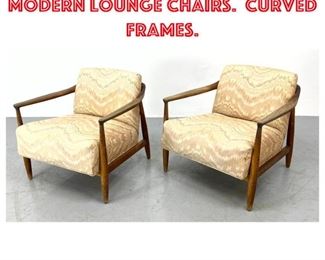 Lot 1501 Pair Mid Century Modern Lounge Chairs. Curved frames. 