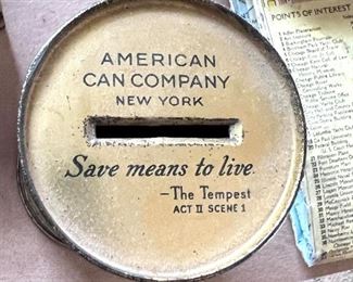 American Can Company, New York tin can bank - "Save means to live" The Tempest Act II Scene I