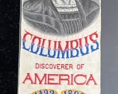 032 Worlds Colombian Exposition Columbus Woven Bookmark