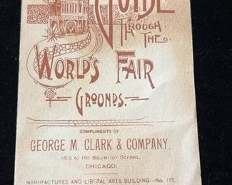 093 A True Guide Through the 1893 Chicago Worlds Fair w Map