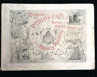 106 Glimpses of the Worlds Fair. a Selection of Gems of the White City Seen Through a Camera