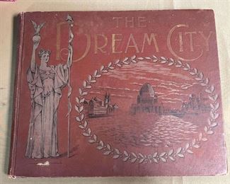 149 THE DREAM CITY A Portfolio of Photographic Views of the Worlds Columbian Exposition 