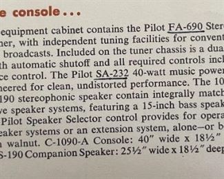 Pilot 1090-A Vintage Tube Stereo Console Unit 690-A Preamp/FM Stereo Tuner Garrard RC88/4 Turntable  Pilot SA-232 Amp EL84 Amplifier Jensen 41-77D Jensen P15P Special Design C-1090	Main Unit: 34x40x18in Speaker: 34x25.25x18in	HxWxD
