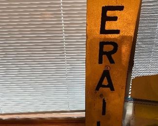 Homemade Derail Sign 