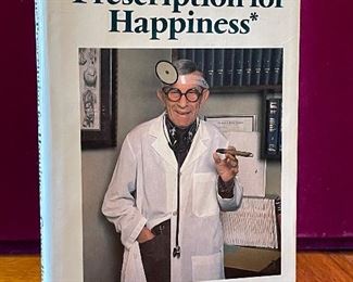 Item 187:  Dr. Burns' Prescription for Happiness - George Burns, signed to Scott: $30