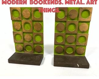 Lot 83 Pair Mid Century Modern Bookends. Metal. Art Things. 