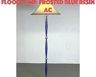 Lot 199 MICHAEL LAMAR Artisan Floor Lamp. Frosted Blue Resin Ac