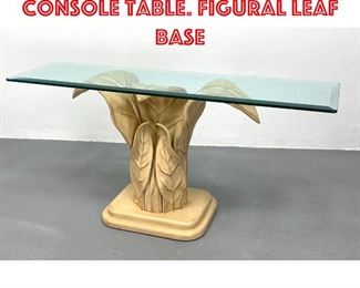 Lot 227 SIRMOS Style Palm Form Console Table. Figural Leaf Base
