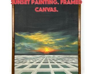 Lot 272 Modernist Surreal Sunset Painting. Framed Canvas.