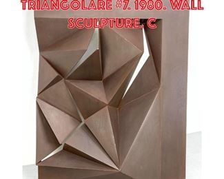 Lot 284 Gerald DiGiusto Triangolare 7. 1980. Wall sculpture. C