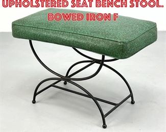 Lot 347 Hairpin Iron Upholstered Seat Bench Stool. Bowed Iron F