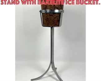 Lot 357 Chrome Champagne Stand with Bakelite Ice Bucket. 