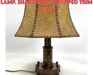 Lot 375 Antique Metal Table Lamp. Shade with wrapped trim detai