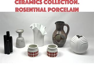 Lot 398 7pc Modernist Ceramics Collection. ROSENTHAL Porcelain 