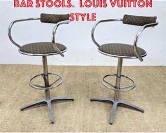 Lot 419 Pair Modernist Chrome Bar Stools. Louis Vuitton Style 