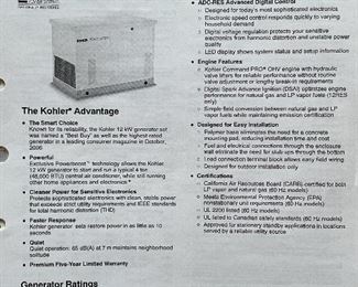 Item 310:  This home features a Kohler 12kw generator - model 8.5/12RES (natural gas): $1800 or B/O- it is for sale - it will power your entire house for the most part in the event of a power outage. This item must be dismantled by a professional person at the buyer's expense.