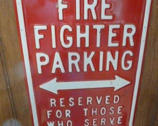 Fire Fighter Parking Sign