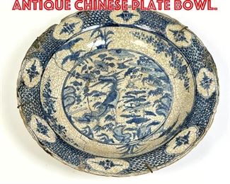 Lot 1 16 in Blue and White Antique Chinese plate bowl.