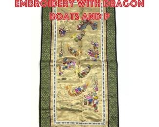 Lot 7 24 inch Chinese Silk embroidery with dragon boats and p