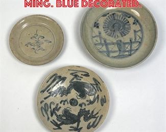 Lot 30 3pcs Chinese Low Bowls. Ming. Blue decorated. 