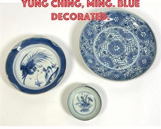 Lot 37 3pcs Chinese Plates. Yung Ching, Ming. Blue decorated. 