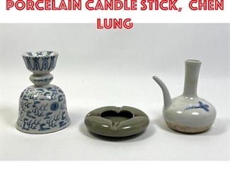 Lot 68 3pc Antique Chinese Porcelain Candle stick, Chen Lung 