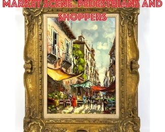 Lot 144 Continental Town Market Scene. Pedestrians and shoppers