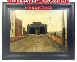 Lot 177 Painting on Canvas. Trolley Transfer Station. Norristow