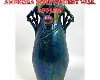 Lot 182 Eosin style Glazed Amphora style Pottery Vase. Applied 