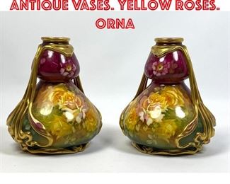 Lot 194 Pr ROYAL BONN Germany Antique Vases. Yellow Roses. Orna