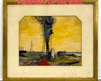 Lot 219 Illegibly Signed Painting of Oil Well