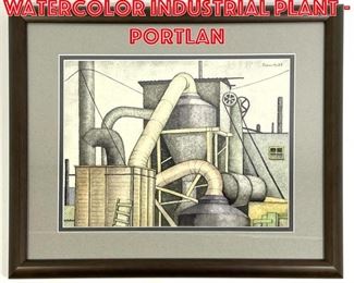 Lot 225 Edward Sewall WPA Watercolor Industrial Plant Portlan