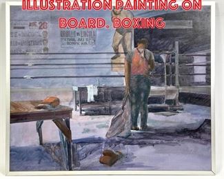 Lot 239 Michael H Nakai Illustration Painting on Board. Boxing 