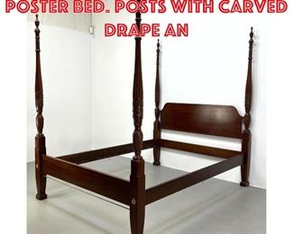 Lot 249 Vintage Mahogany Poster Bed. Posts with carved drape an