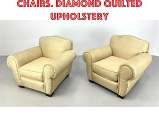 Lot 259 Pr Rolled Arm Lounge Chairs. Diamond Quilted Upholstery
