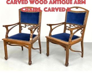 Lot 268 Pr Art Nouveau Carved Wood Antique Arm Chairs. Carved d