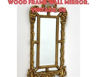 Lot 285 Gilt Painted Carved Wood Frame Wall Mirror. Vintage. De