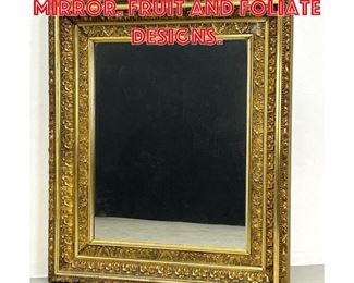 Lot 284 Vintage Gilt Framed Mirror. Fruit and Foliate designs. 