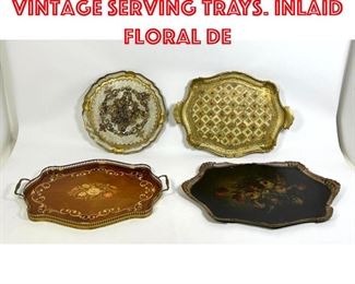 Lot 306 Collection of 4 Vintage Serving Trays. Inlaid floral de