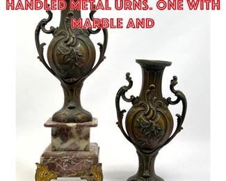 Lot 339 Two Decorative Handled Metal Urns. One with marble and 