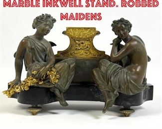 Lot 377 Antique Bronze and Marble Inkwell Stand. Robbed maidens