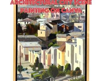 Lot 395 Eileen David Architectural City Scene Painting on Canva