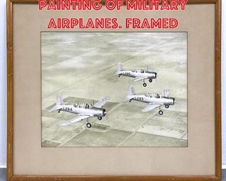 Lot 408 Realist Drawing Painting of Military Airplanes. Framed 